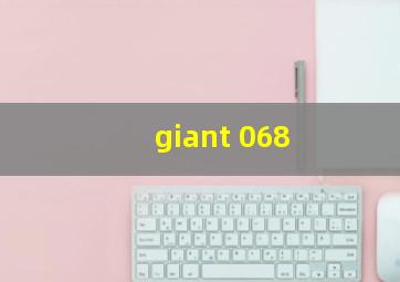 giant 068